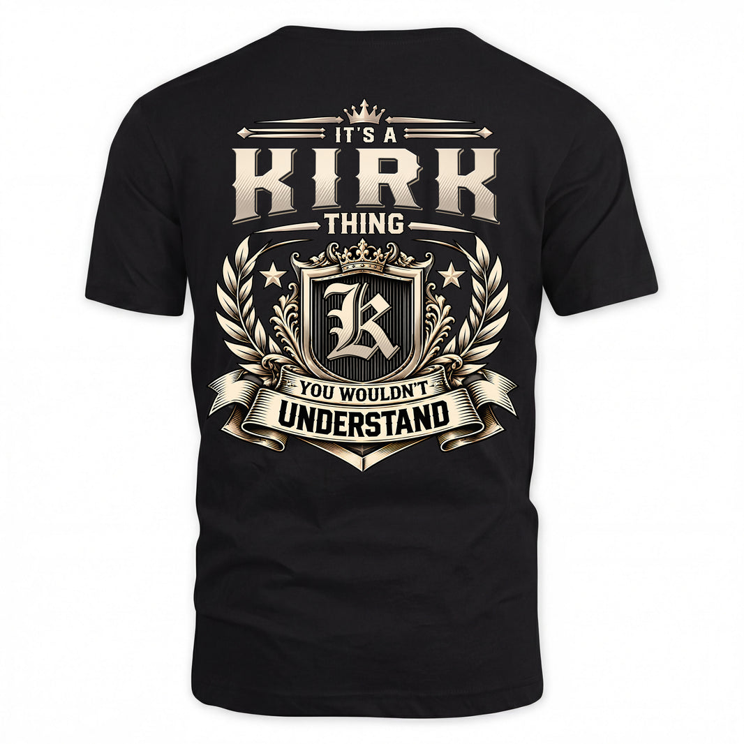 KIRK HH-F006 Thing Personalized Name T Shirt – You Wouldn’t Understand