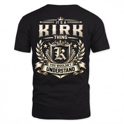 KIRK HH-F006 Thing Personalized Name T Shirt – You Wouldn’t Understand