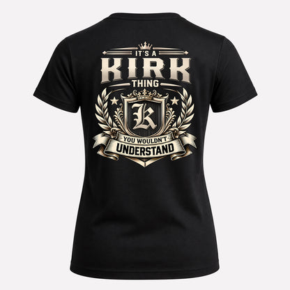 KIRK HH-F006 Thing Personalized Name T Shirt – You Wouldn’t Understand