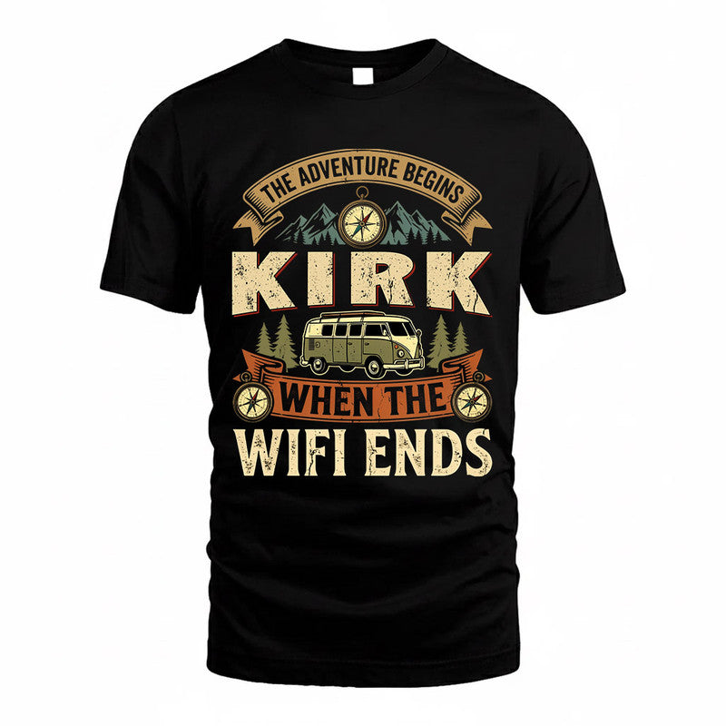 KIRK TT898-K6-229 – Personalized Funny Camping Quote Apparel “The Adventure Begins When The WiFi Ends”