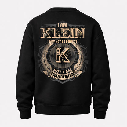 KLEIN 2K-101–Personalized Name Quote Apparel “I Am NAME May Not Be Perfect But I Am Limited Edition”