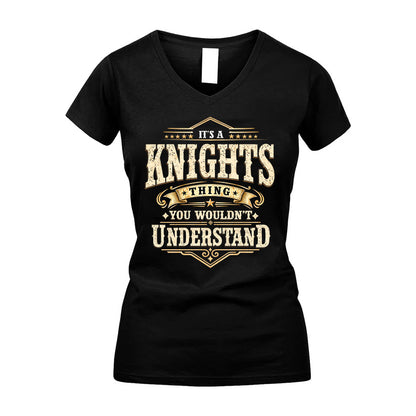 KNIGHTS HH-F009–Personalized Name Quote Apparel “It’s an NAME Thing You Wouldn’t Understand”