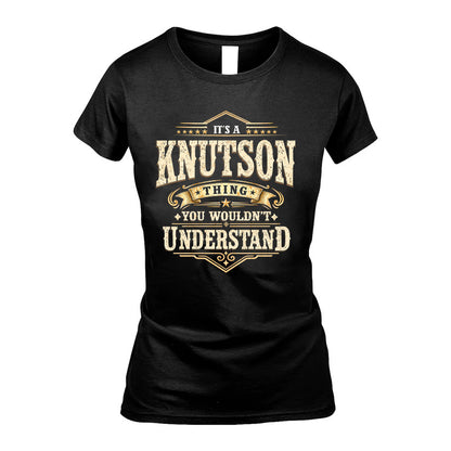 KNUTSON HH-F009–Personalized Name Quote Apparel “It’s an NAME Thing You Wouldn’t Understand”