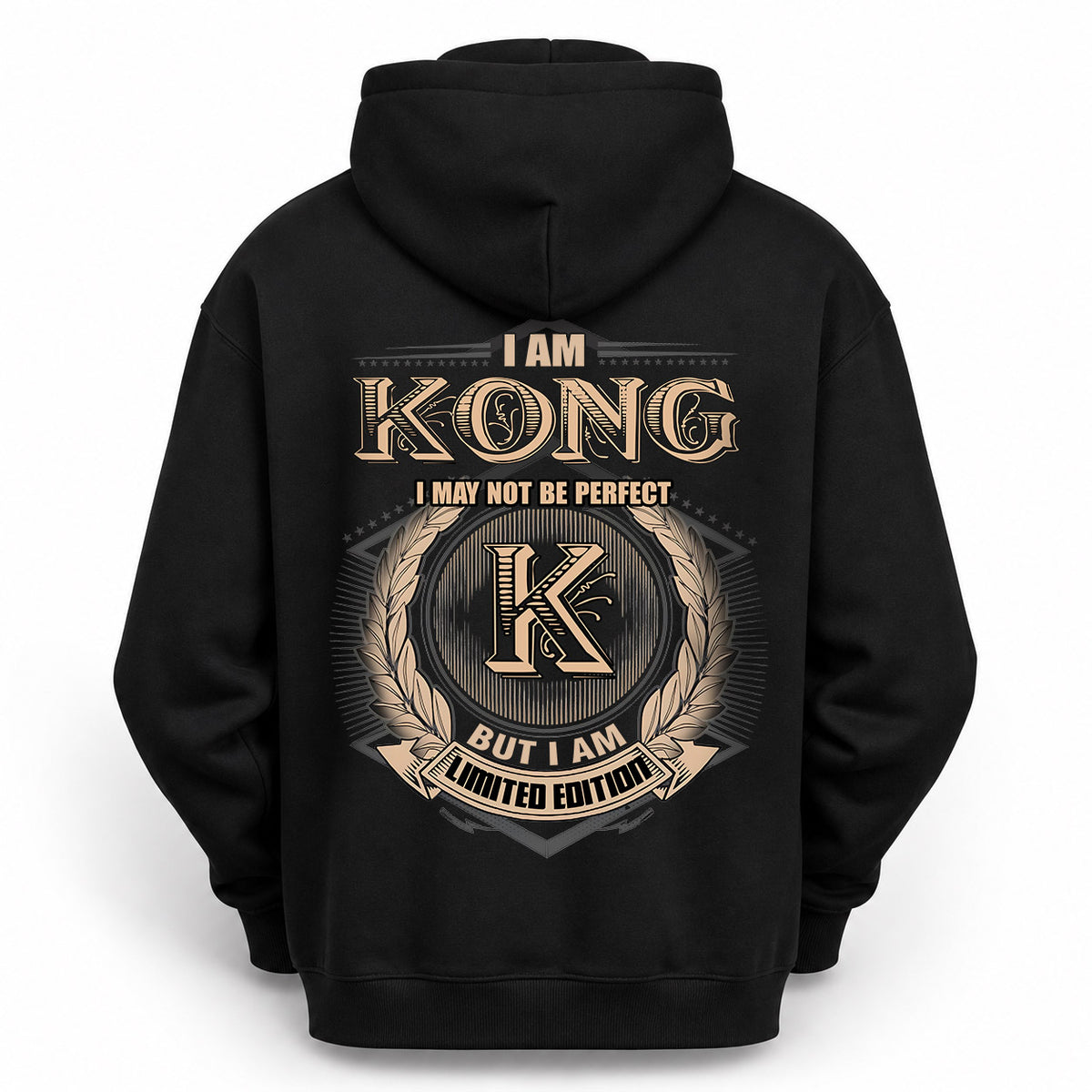 KONG 2K-101–Personalized Name Quote Apparel “I Am NAME May Not Be Perfect But I Am Limited Edition”