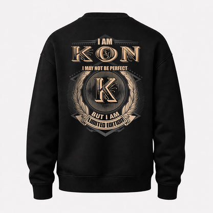 KON 2K-101–Personalized Name Quote Apparel “I Am NAME May Not Be Perfect But I Am Limited Edition”