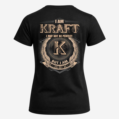 KRAFT 2K-101–Personalized Name Quote Apparel “I Am NAME May Not Be Perfect But I Am Limited Edition”