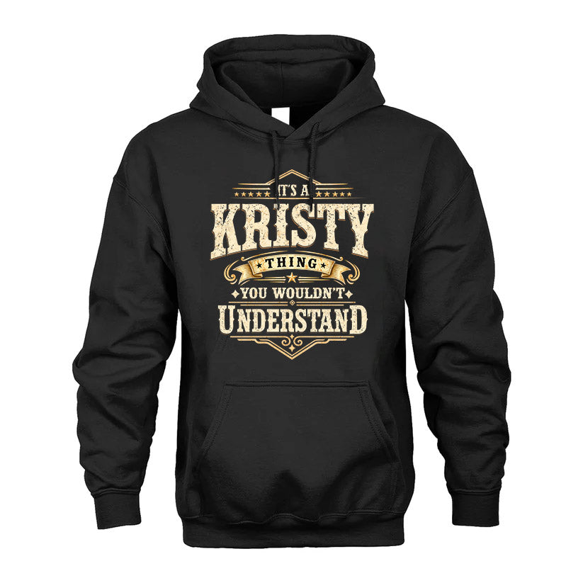 KRISTY HH-F009–Personalized Name Quote Apparel “It’s an NAME Thing You Wouldn’t Understand”