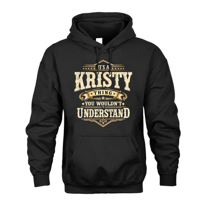 KRISTY HH-F009–Personalized Name Quote Apparel “It’s an NAME Thing You Wouldn’t Understand”