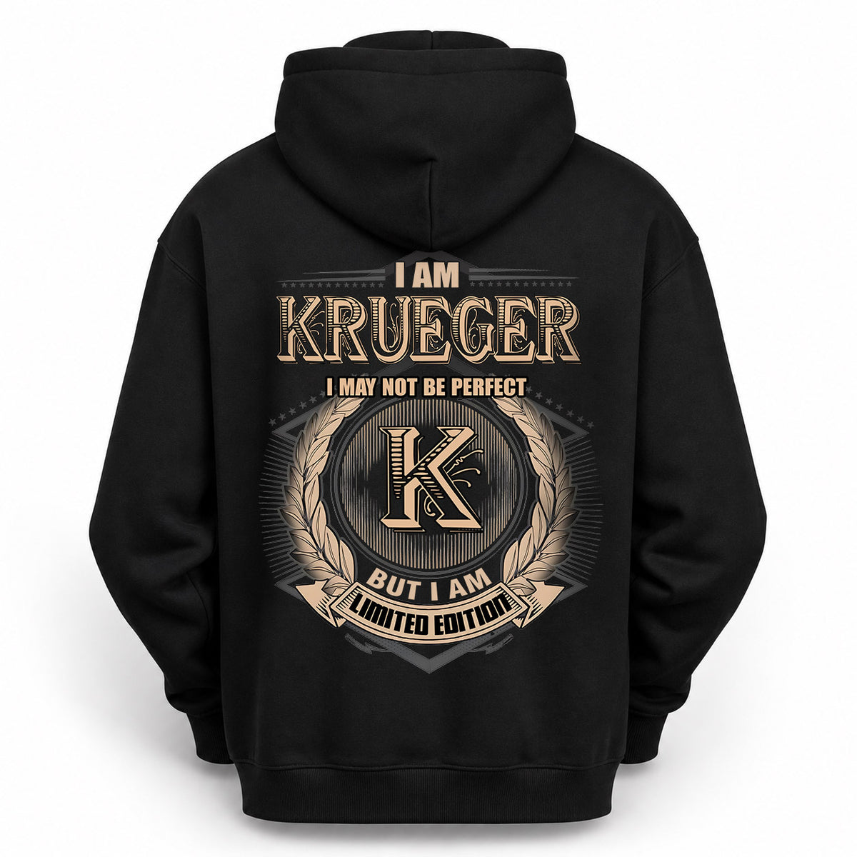 KRUEGER 2K-101–Personalized Name Quote Apparel “I Am NAME May Not Be Perfect But I Am Limited Edition”
