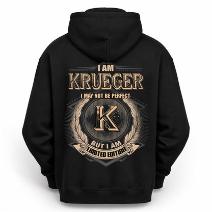 KRUEGER 2K-101–Personalized Name Quote Apparel “I Am NAME May Not Be Perfect But I Am Limited Edition”