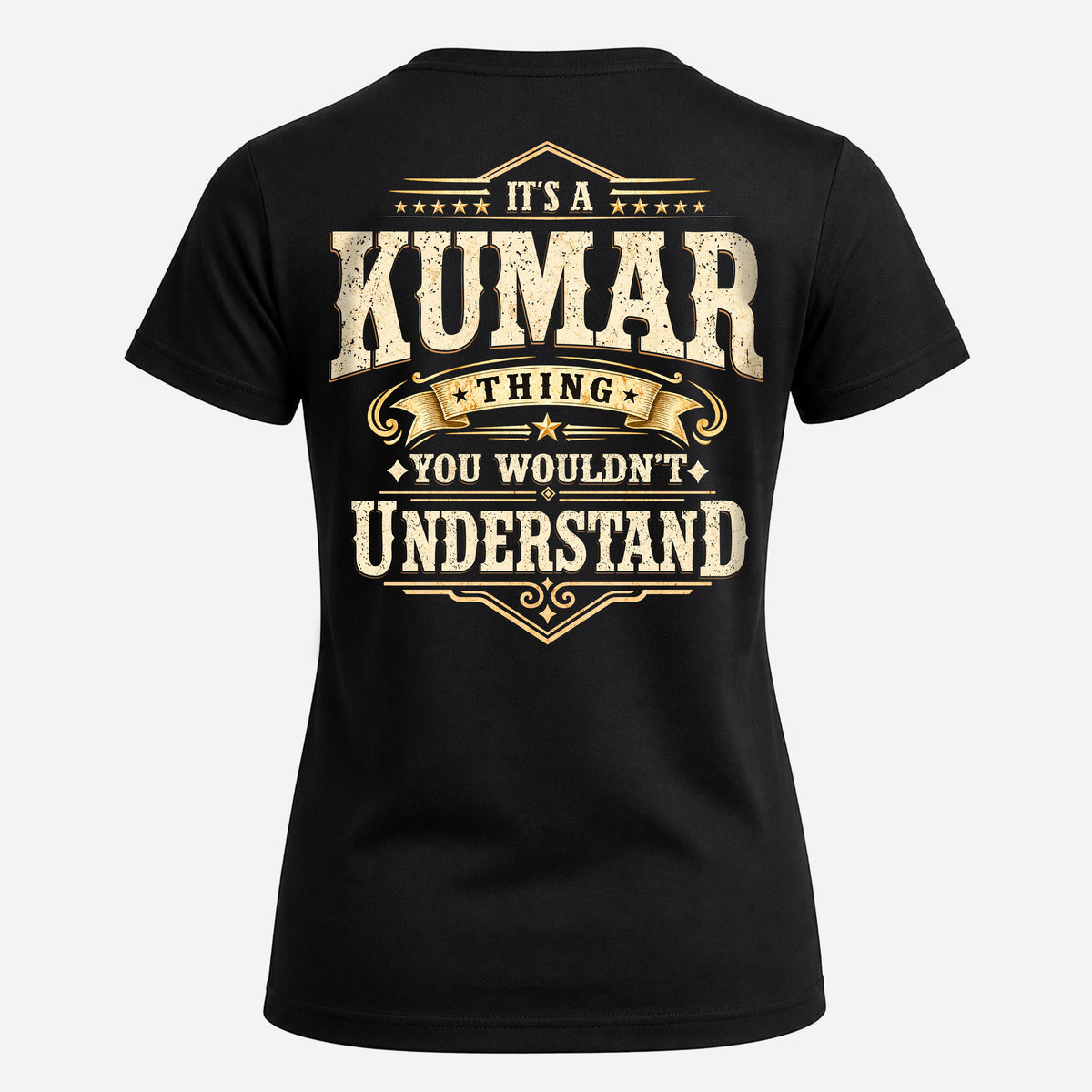 KUMAR HH-F003–Personalized Name Quote Apparel “It’s an NAME Thing You Wouldn’t Understand”