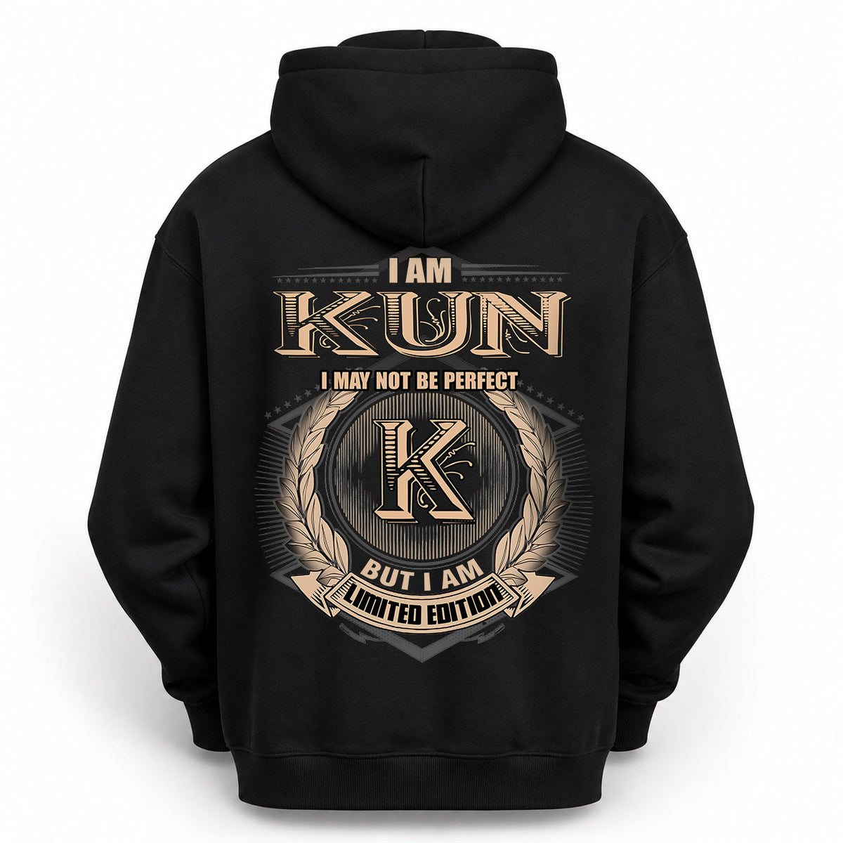 KUN 2K-101–Personalized Name Quote Apparel “I Am NAME May Not Be Perfect But I Am Limited Edition”