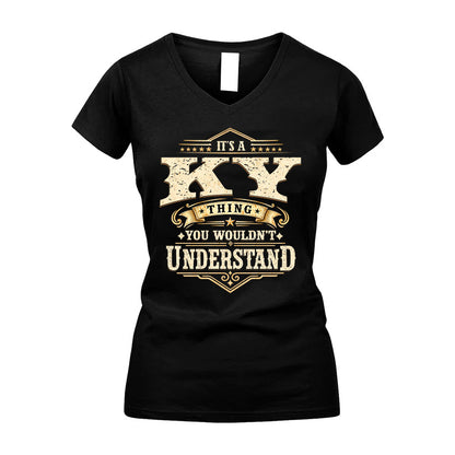 KY HH-F009–Personalized Name Quote Apparel “It’s an NAME Thing You Wouldn’t Understand”