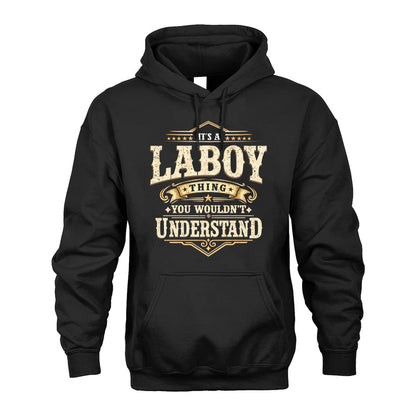 LABOY HH-F009–Personalized Name Quote Apparel “It’s an NAME Thing You Wouldn’t Understand”