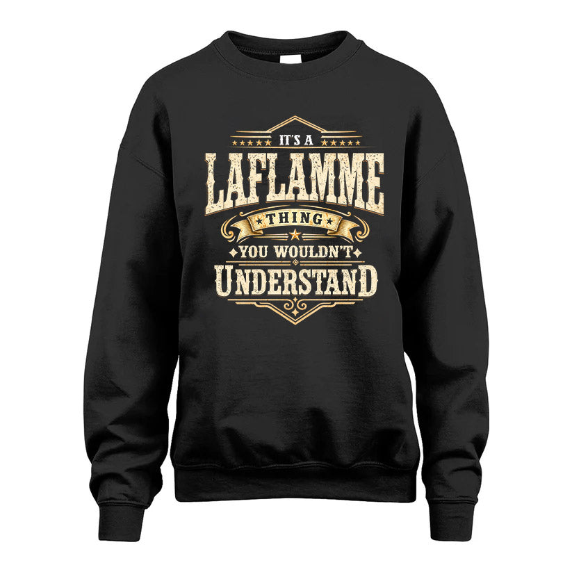 LAFLAMME HH-F009–Personalized Name Quote Apparel “It’s an NAME Thing You Wouldn’t Understand”