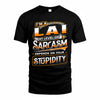 LAI TT88-K6-229 – Personalized Funny Sarcasm Apparel 