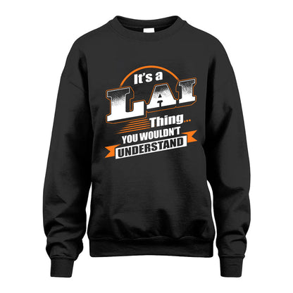 LAI HH88-K2-107–Personalized Name Quote Apparel “It’s a/an NAME Thing You Wouldn’t Understand”