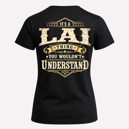 LAI HH-F003–Personalized Name Quote Apparel “It’s an NAME Thing You Wouldn’t Understand”