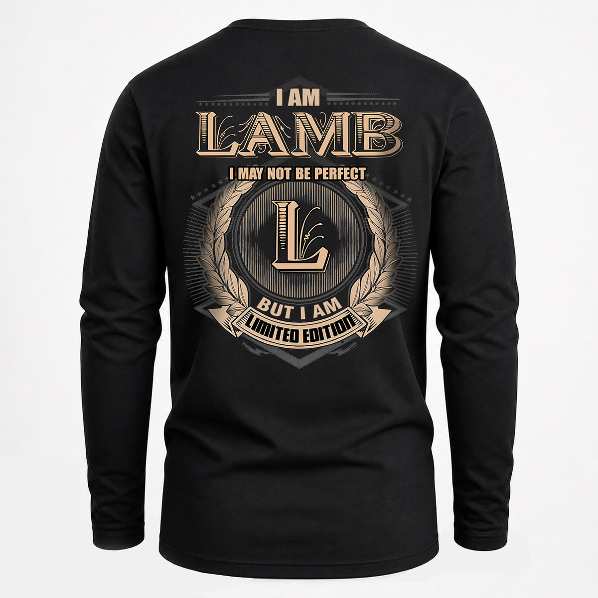 LAMB 2K-101–Personalized Name Quote Apparel “I Am NAME May Not Be Perfect But I Am Limited Edition”