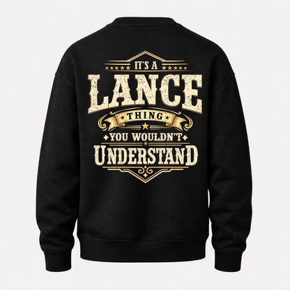 LANCE HH-F003–Personalized Name Quote Apparel “It’s an NAME Thing You Wouldn’t Understand”