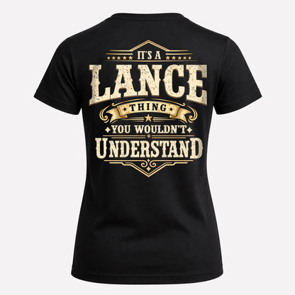 LANCE HH-F003–Personalized Name Quote Apparel “It’s an NAME Thing You Wouldn’t Understand”