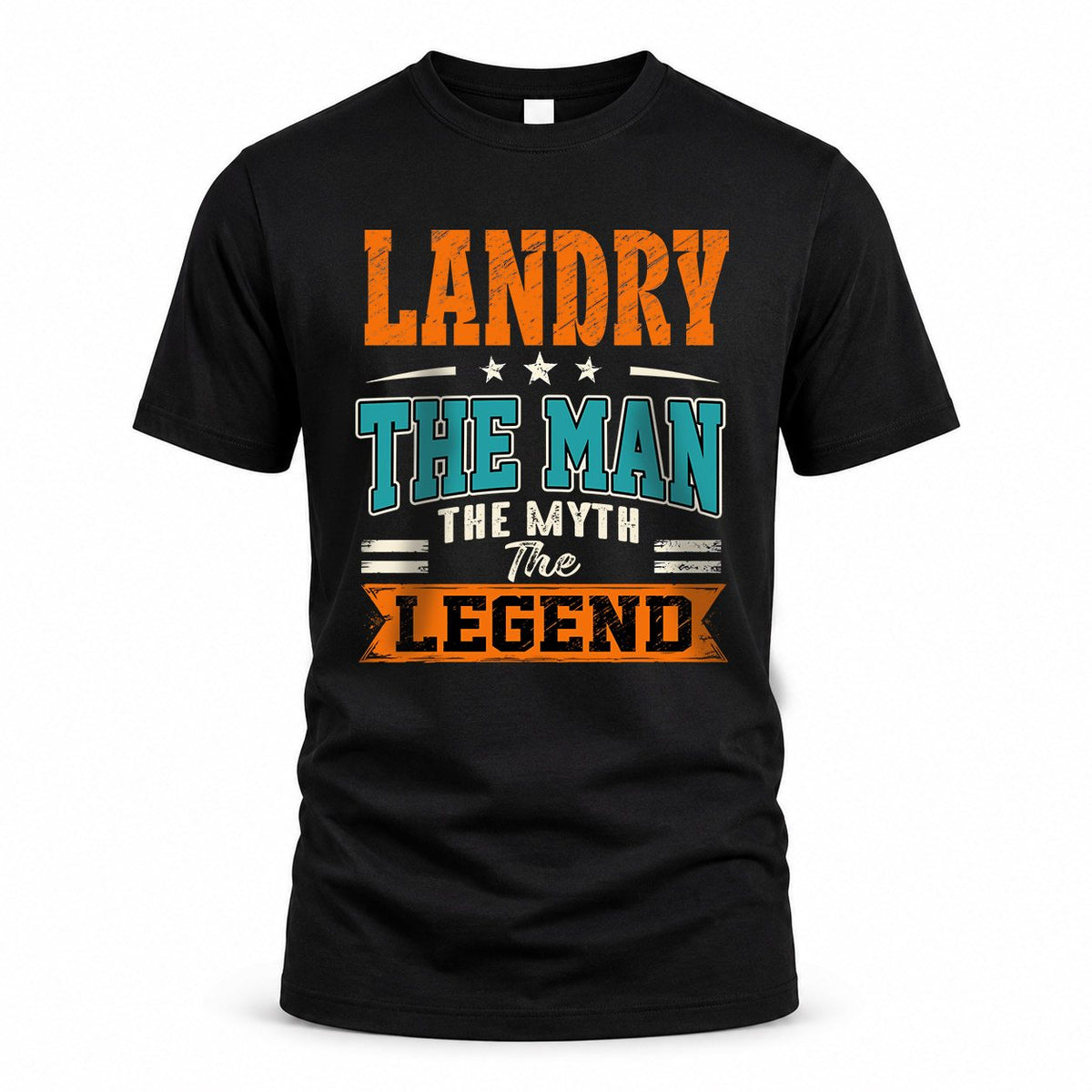 LANDRY HH F007 The Man The Myth The Legend Personalized Shirt – Gift for Men