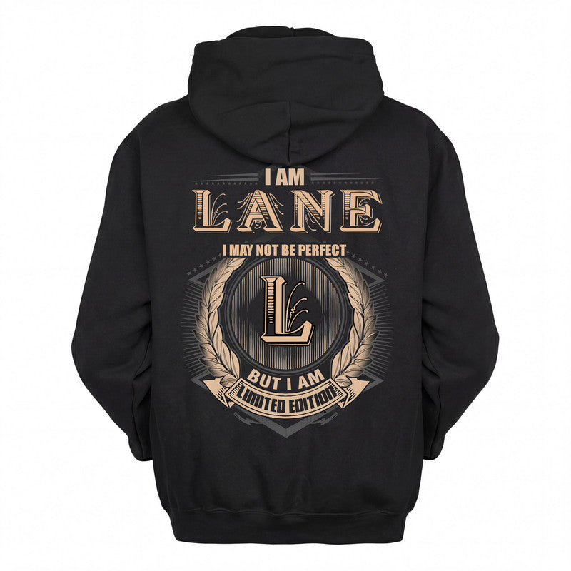 LANE 2K-101–Personalized Name Quote Apparel “I Am NAME May Not Be Perfect But I Am Limited Edition”