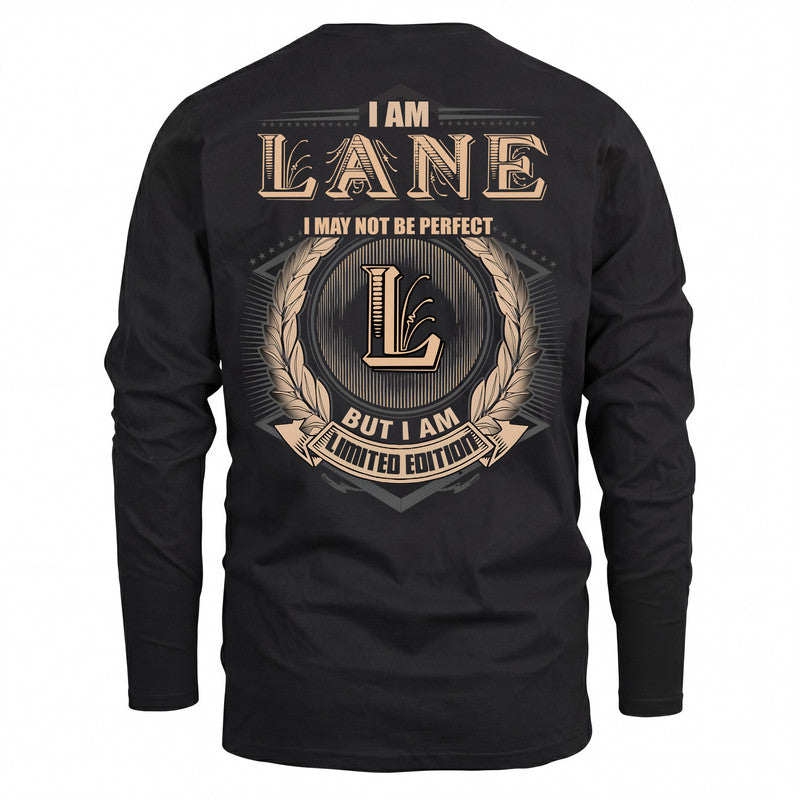 LANE 2K-101–Personalized Name Quote Apparel “I Am NAME May Not Be Perfect But I Am Limited Edition”