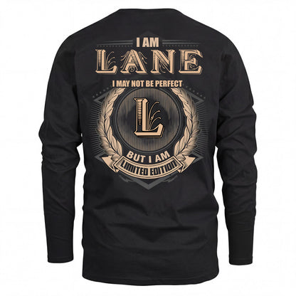 LANE 2K-101–Personalized Name Quote Apparel “I Am NAME May Not Be Perfect But I Am Limited Edition”