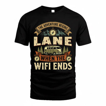 LANE TT898-K6-229 – Personalized Funny Camping Quote Apparel “The Adventure Begins When The WiFi Ends”