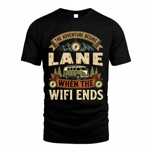LANE TT898-K6-229 – Personalized Funny Camping Quote Apparel “The Adventure Begins When The WiFi Ends”