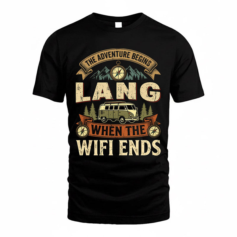 LANG TT898-K6-229 – Personalized Funny Camping Quote Apparel “The Adventure Begins When The WiFi Ends”