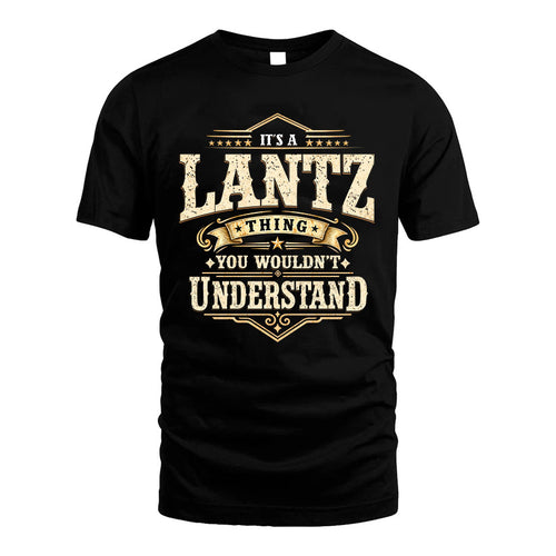 LANTZ HH-F009–Personalized Name Quote Apparel “It’s an NAME Thing You Wouldn’t Understand”