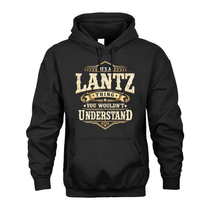 LANTZ HH-F009–Personalized Name Quote Apparel “It’s an NAME Thing You Wouldn’t Understand”