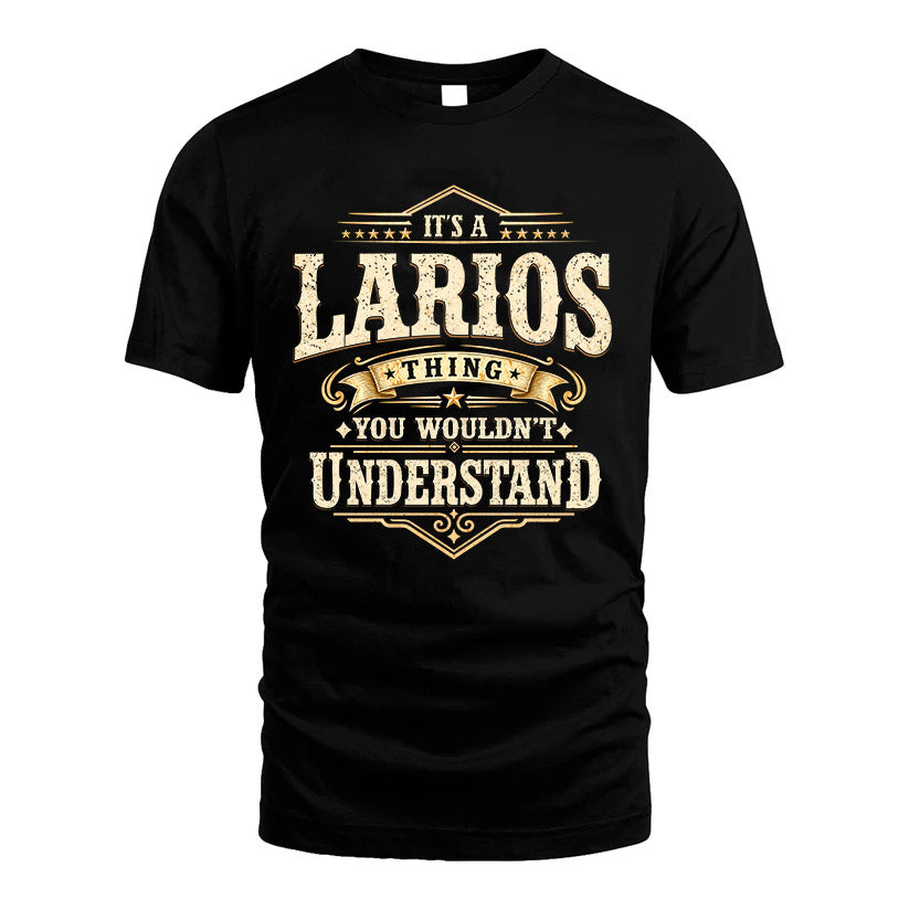 LARIOS HH-F009–Personalized Name Quote Apparel “It’s an NAME Thing You Wouldn’t Understand”