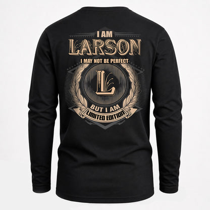 LARSON 2K-101–Personalized Name Quote Apparel “I Am NAME May Not Be Perfect But I Am Limited Edition”