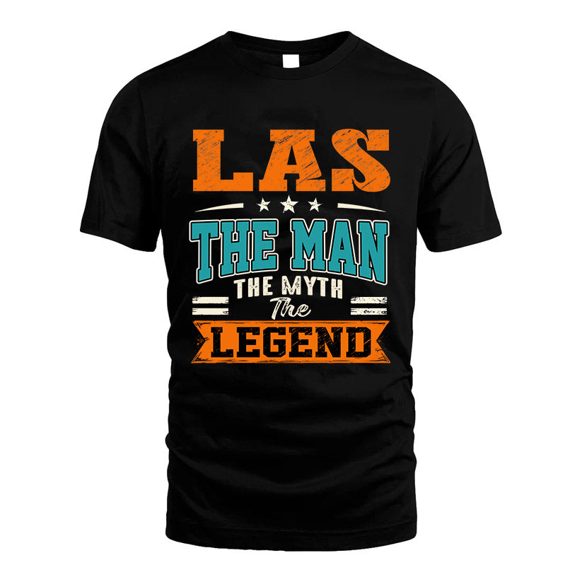 LAS HH F007 The Man The Myth The Legend Personalized Shirt – Gift for Men