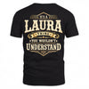LAURA HH-F003–Personalized Name Quote Apparel “It’s an NAME Thing You Wouldn’t Understand”
