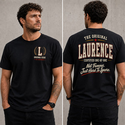 LAURENCE W65-F6-168 – Personalized Original Issue Apparel “The Original NAME Certified One-of-One"