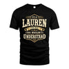LAUREN HH-F009–Personalized Name Quote Apparel “It’s an NAME Thing You Wouldn’t Understand”