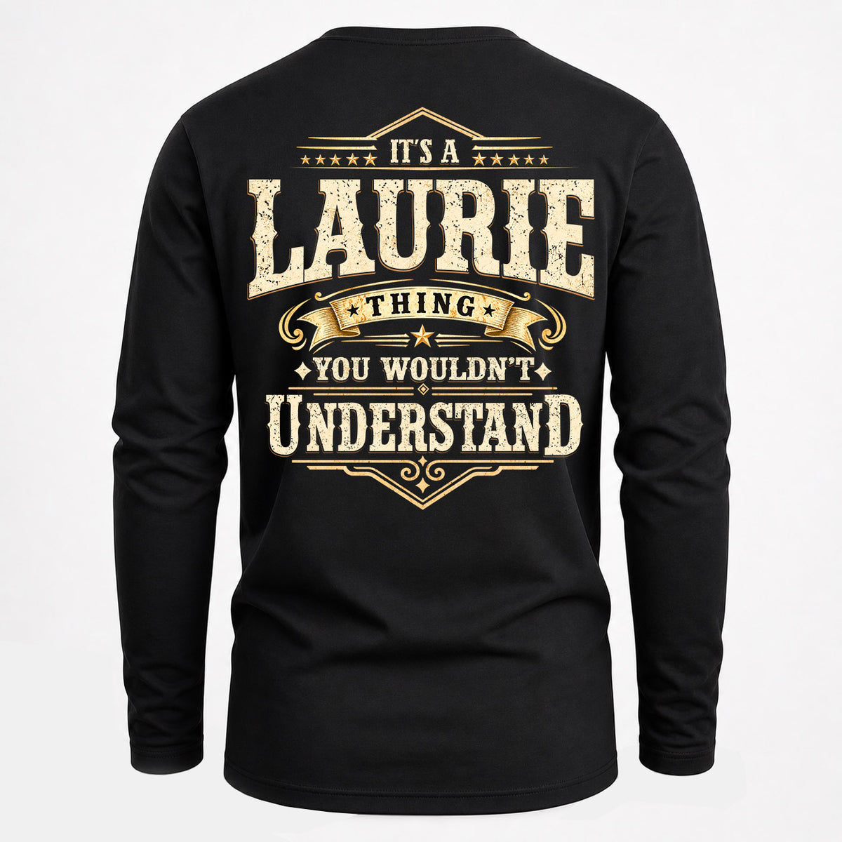 LAURIE HH-F003–Personalized Name Quote Apparel “It’s an NAME Thing You Wouldn’t Understand”