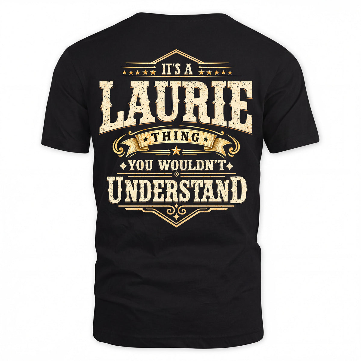 LAURIE HH-F003–Personalized Name Quote Apparel “It’s an NAME Thing You Wouldn’t Understand”