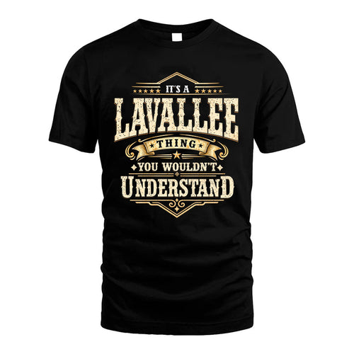 LAVALLEE HH-F009–Personalized Name Quote Apparel “It’s an NAME Thing You Wouldn’t Understand”