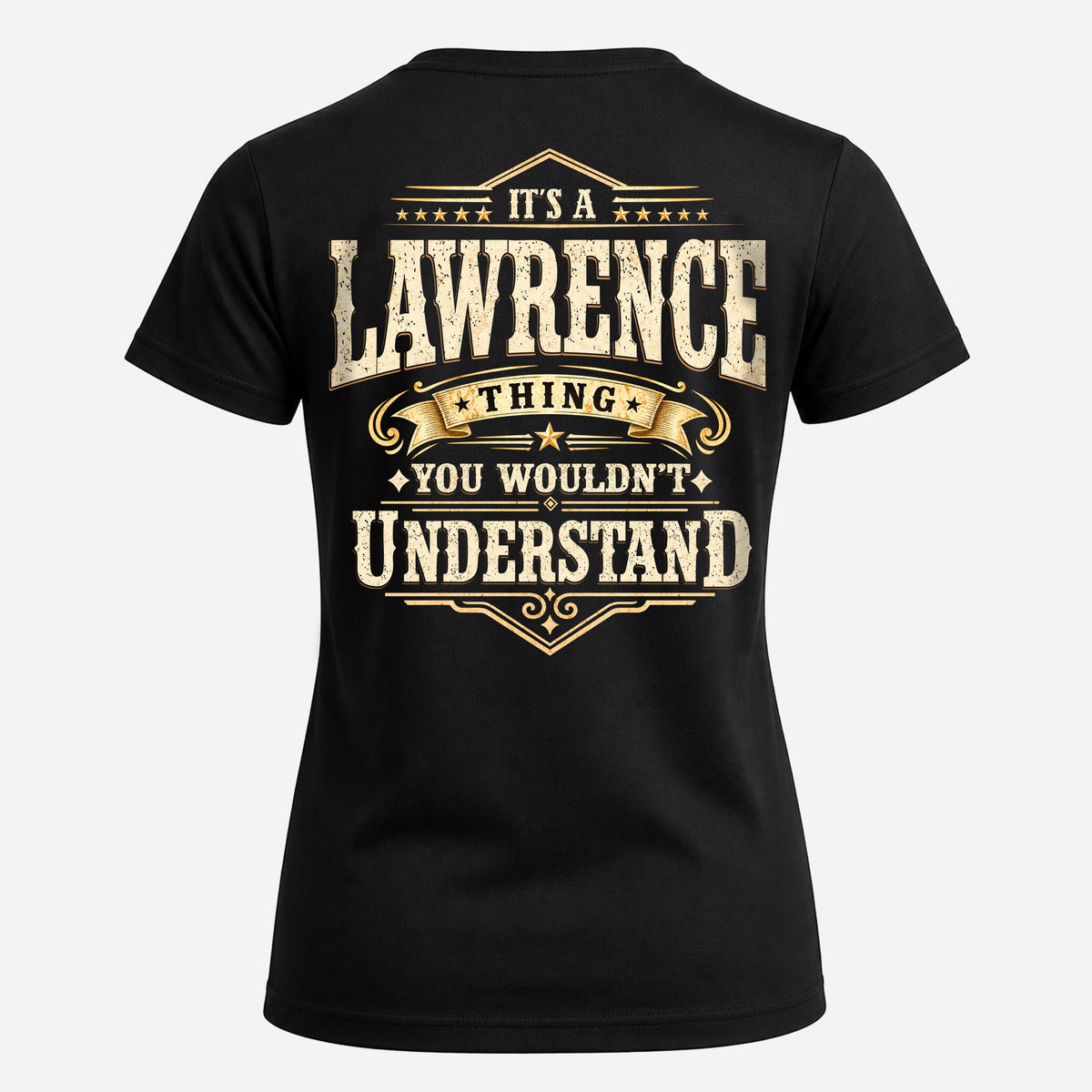 LAWRENCE HH-F003–Personalized Name Quote Apparel “It’s an NAME Thing You Wouldn’t Understand”