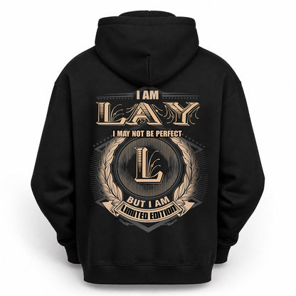 LAY 2K-101–Personalized Name Quote Apparel “I Am NAME May Not Be Perfect But I Am Limited Edition”