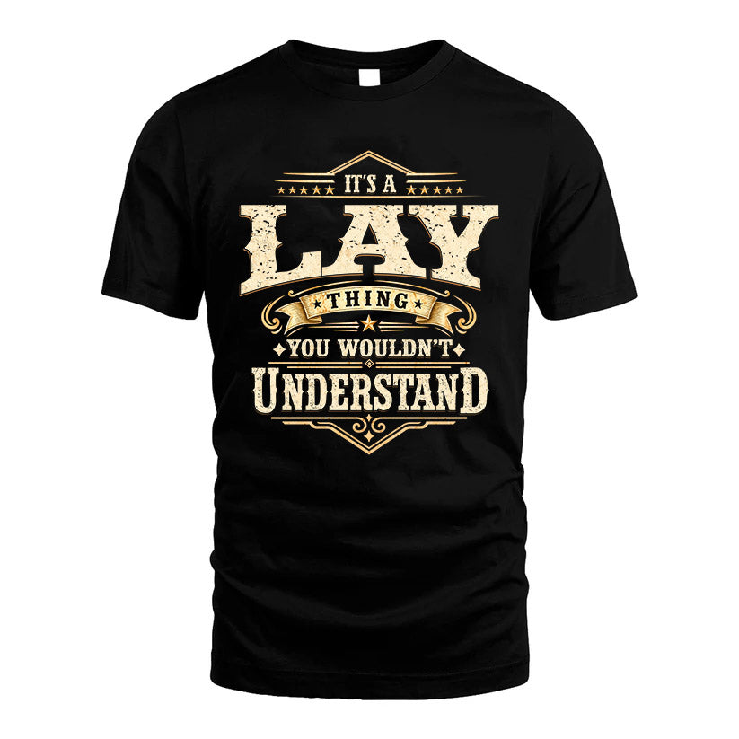 LAY HH-F009–Personalized Name Quote Apparel “It’s an NAME Thing You Wouldn’t Understand”