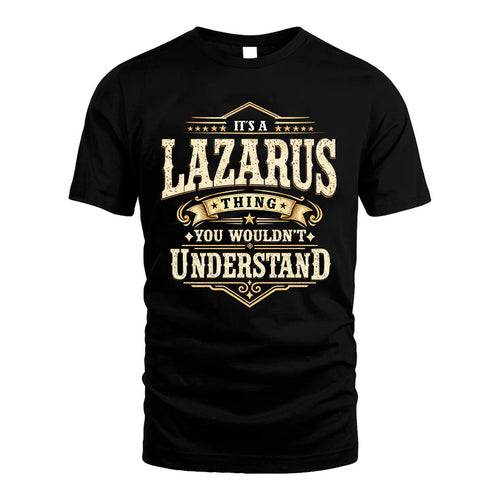 LAZARUS HH-F009–Personalized Name Quote Apparel “It’s an NAME Thing You Wouldn’t Understand”