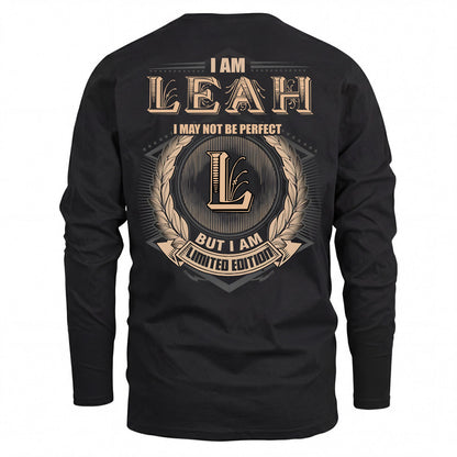 LEAH 2K-101–Personalized Name Quote Apparel “I Am NAME May Not Be Perfect But I Am Limited Edition”