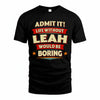 LEAH HH88-K2-106–Personalized Funny Quote Apparel “Life Without NAME Would Be Boring”