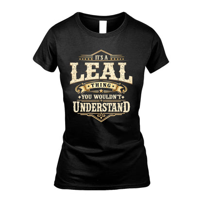 LEAL HH-F009–Personalized Name Quote Apparel “It’s an NAME Thing You Wouldn’t Understand”